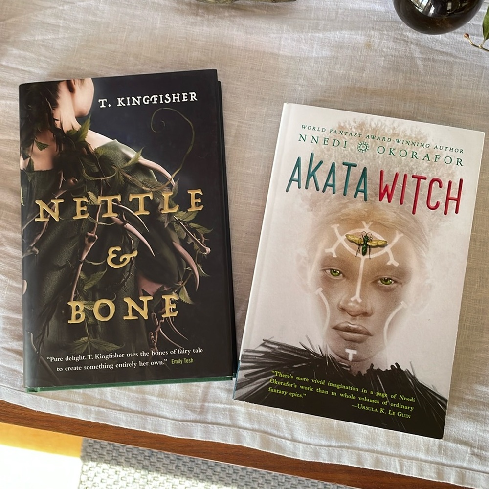 Nettle & Bone by T. Kingfisher + Akata Witch by Nnedi Okorafor